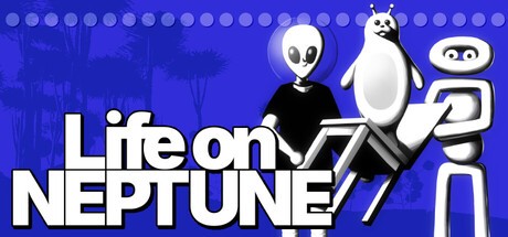 Games like Life on NEPTUNE
