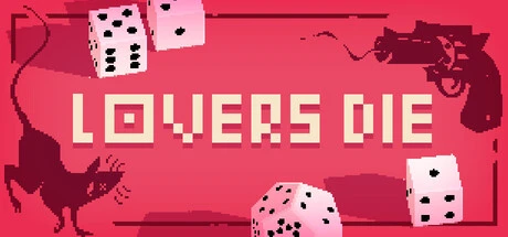 Games like Lovers Die