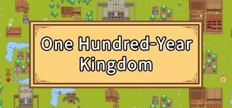 Games like One Hunread-Year Kingdom