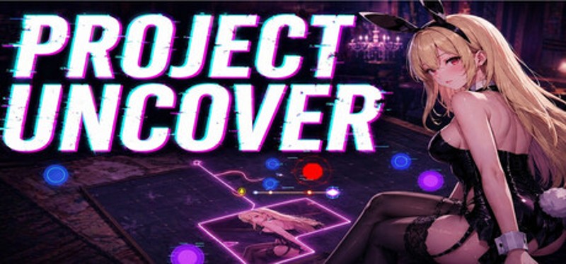 Project Uncover Image