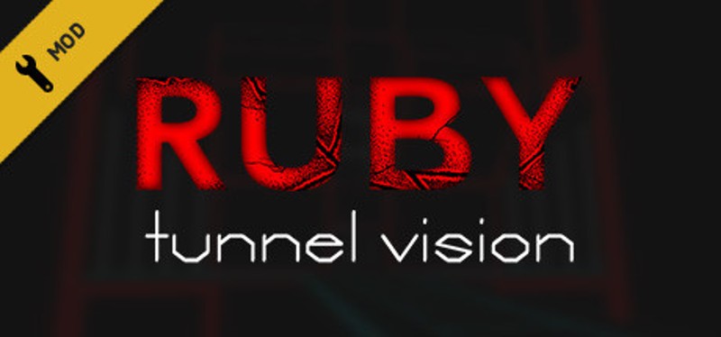 Ruby: Tunnel Vision Image