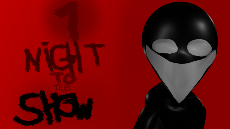 1 Night To The Show: Chapter 1 Game Cover