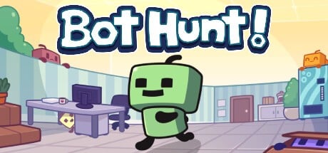 Games like Bot Hunt