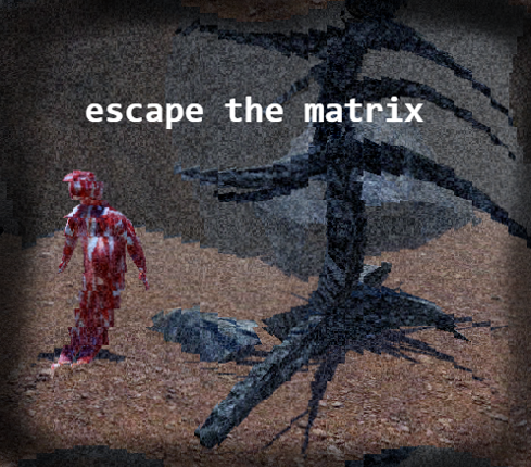 escape the matrix (lame jam 30) Game Cover