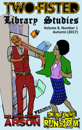 Two-Fisted Library Studies, Volume 8, Number 1 Image