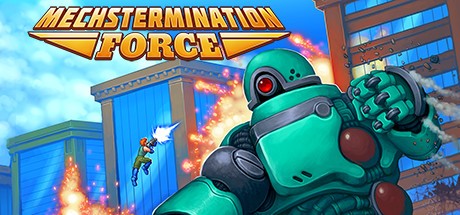 Games like Mechstermination Force