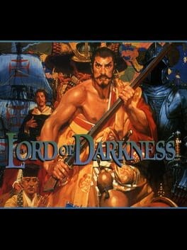 Games like Nobunaga's Ambition: Lord of Darkness