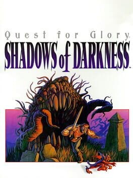 Games like Quest for Glory: Shadows of Darkness