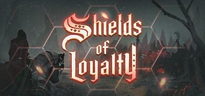 Shields of Loyalty Image