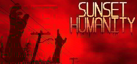 Games like Sunset Humanity