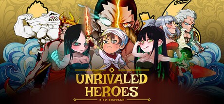 Games like Unrivaled Heroes: 2.5D Brawler