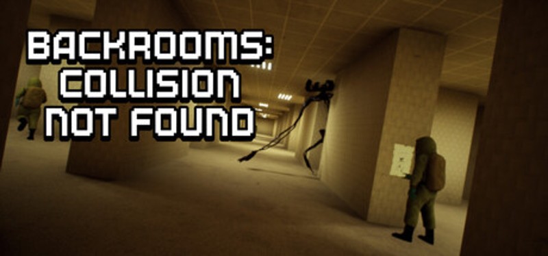 Backrooms: Collision Not Found Image