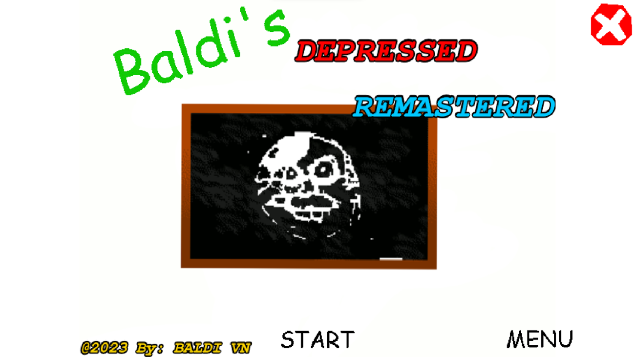 Games like Baldi's Depressed REMASTERED