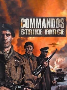 Games like Commandos: Strike Force