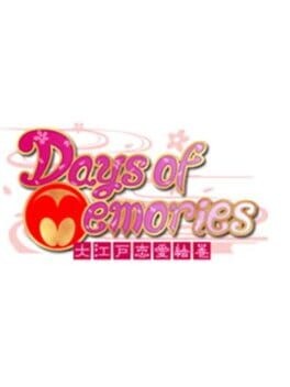Games like Days of Memories: Ooedo Renai Emaki