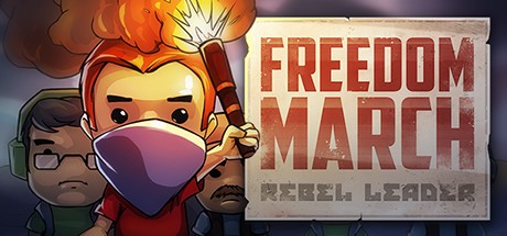Games like Freedom March: Rebel Leader
