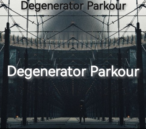 Degenerator Parkour Image
