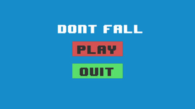 Don't Fall screenshot