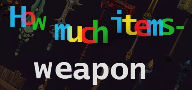 How Much Items - Weapon Image