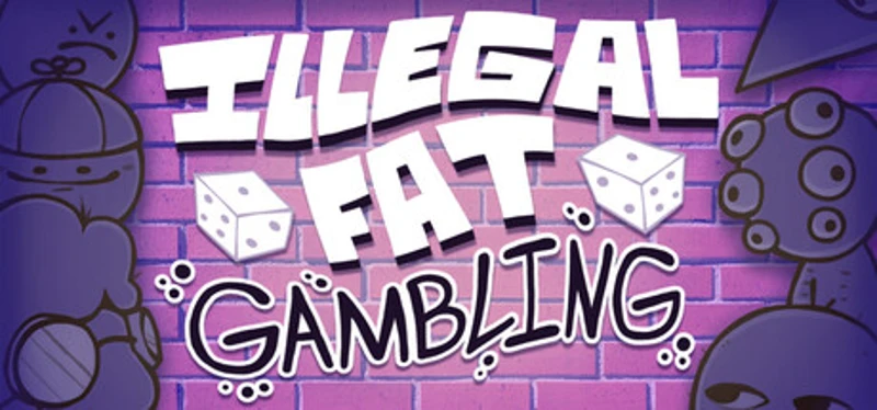 Illegal Fat Gambling Image