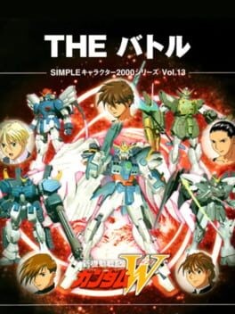 Games like Simple Characters 2000 Series Vol. 13: Kidou Senki Gundam W - The Battle