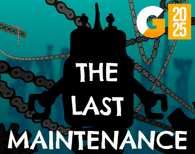 Games like The Last Maintenance