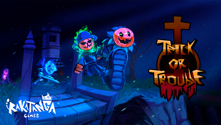 Trick Or Trouble Image