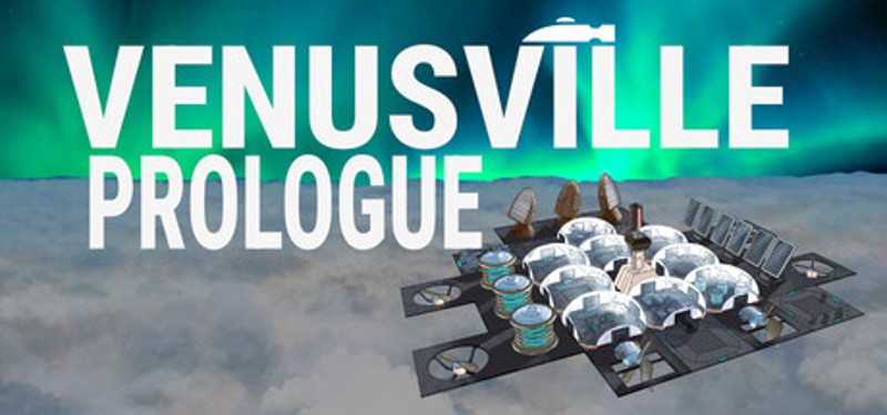 Venusville - Prologue Image