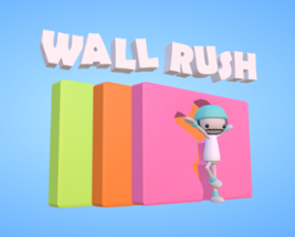 Wall Rush Image