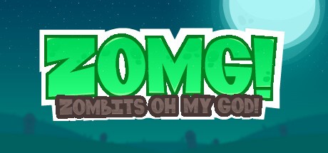 Games like ZOMG!
