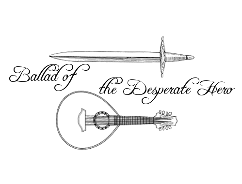 Games like Ballad of a Desperate Hero