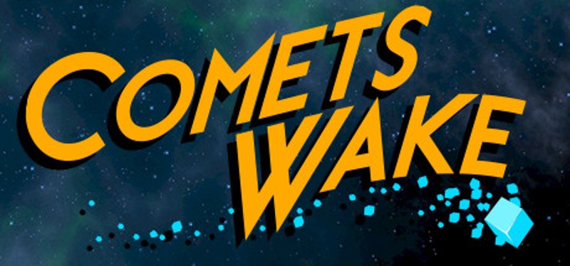 Comets Wake Game Cover