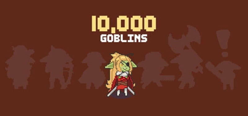 10,000 Goblins Game Cover