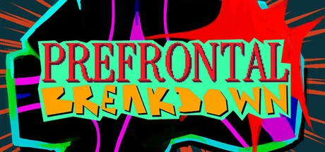 Games like PREFRONTAL BREAKDOWN