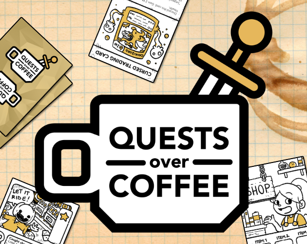 Games like Quests Over Coffee