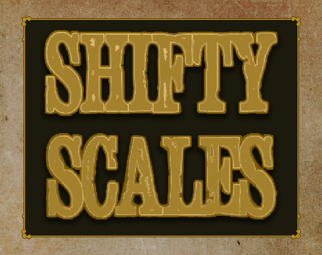 Games like Shifty Scales