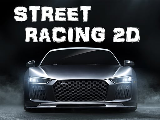 Games like STREET RACING 2D