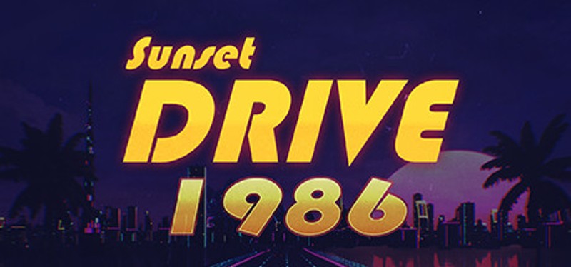 Sunset Drive 1986 Game Cover