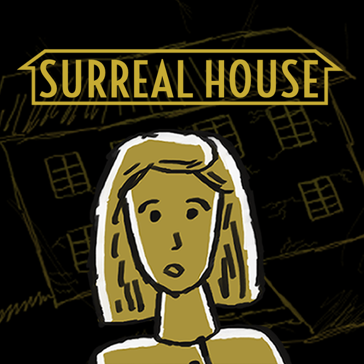 Games like Surreal House