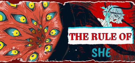 Games like The Rule Of SHE