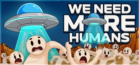 Games like We Need More Humans!
