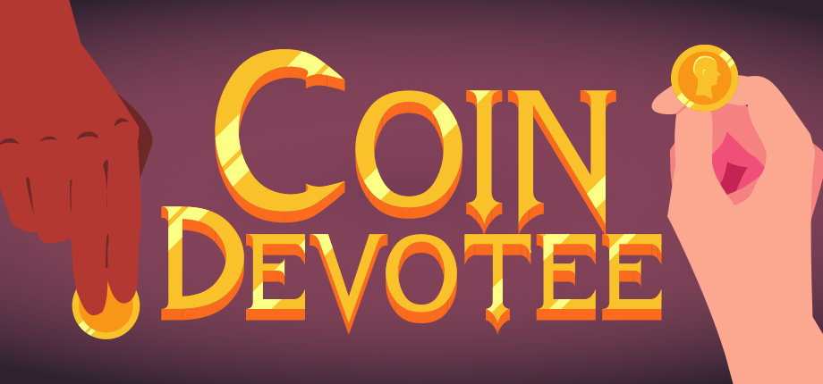 Games like Coin Devotee