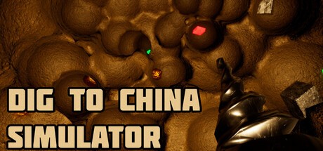 Games like Dig to China Simulator