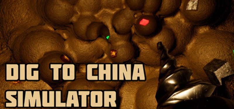 Dig to China Simulator Image