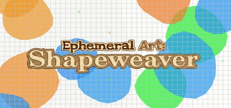 Games like Ephemeral Art: Shapeweaver