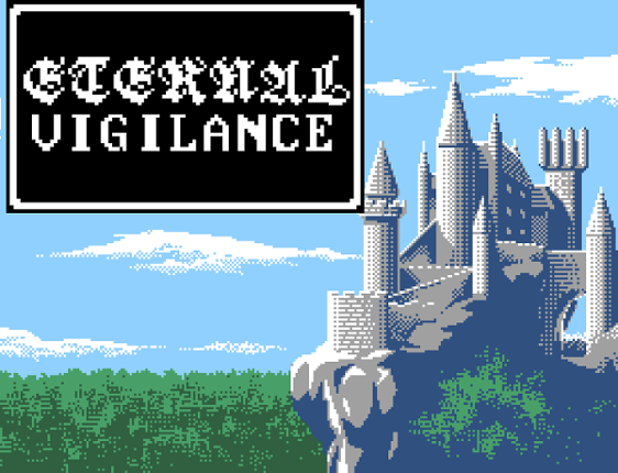 Eternal Vigilance [DEMO] Image