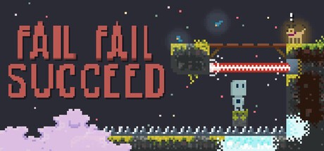 Games like Fail Fail Succeed