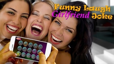 Funny Laugh Girlfriend Joke Image