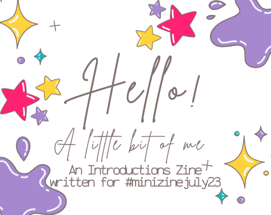 Hello! A Little Bit of Me Zine Game Cover