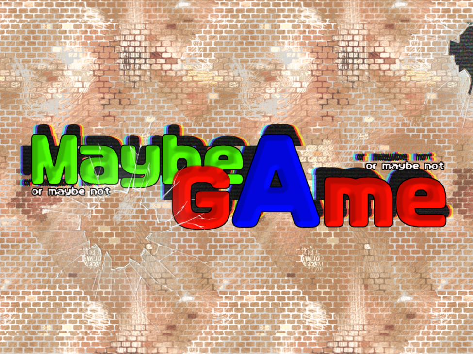 Games like Maybe A Game
